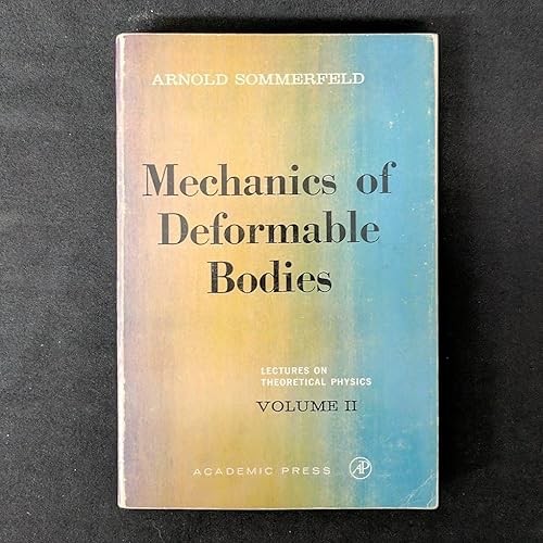 Mechanics deformable - mechanics, of